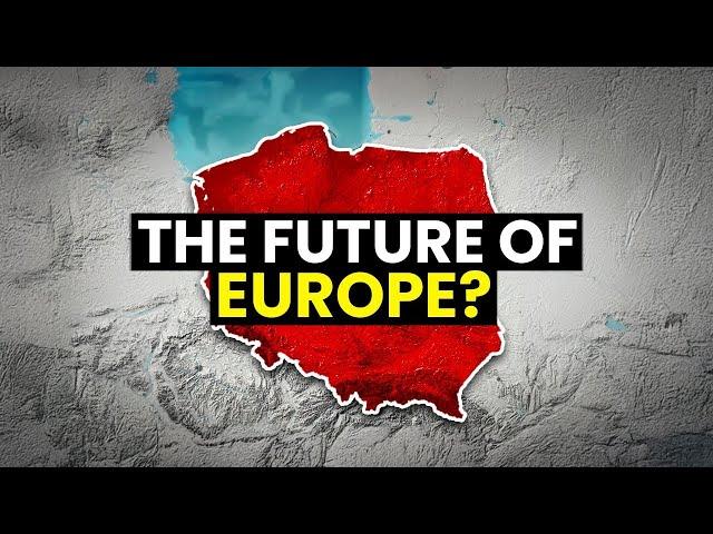 How Poland Suddenly Emerged as Europe's Next Economic Powerhouse