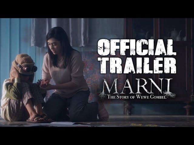 MARNI: The Story of Wewe Gombel - Official Trailer