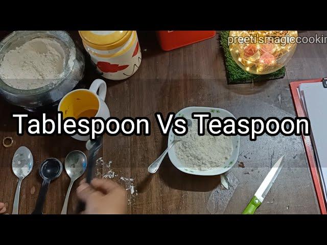 Tablespoon / Tablespoon Size  / Tablespoon V Teaspoon