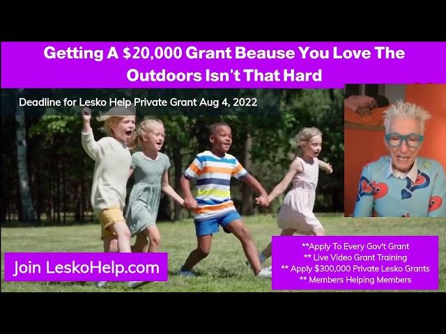 Getting A $20,000 Grant Because You Love Outdoors Is Not As Hard As You Think