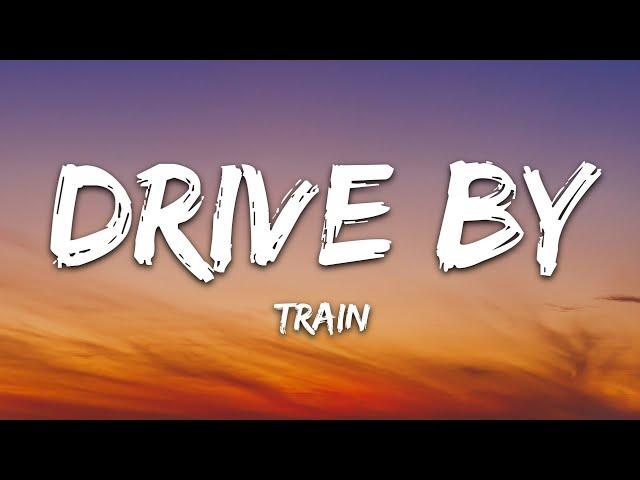 Train - Drive By (Lyrics)