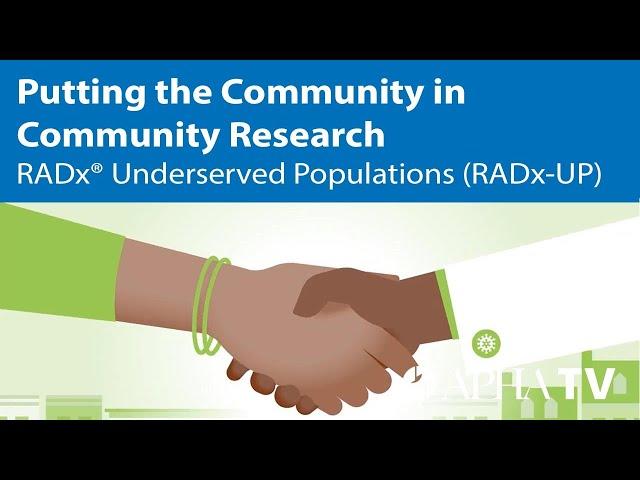 RADx® Underserved Populations (RADx-UP)