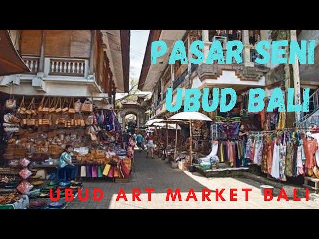 Pasar Seni Ubud Bali | Ubud Art Market Bali