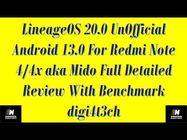 LineageOS 20.0 Unofficial Android 13.0 For Redmi Note 4/4x aka Mido