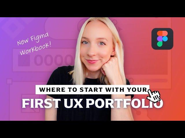 Start Building a UI/UX Portfolio with NO Experience (Figma Workbook!)