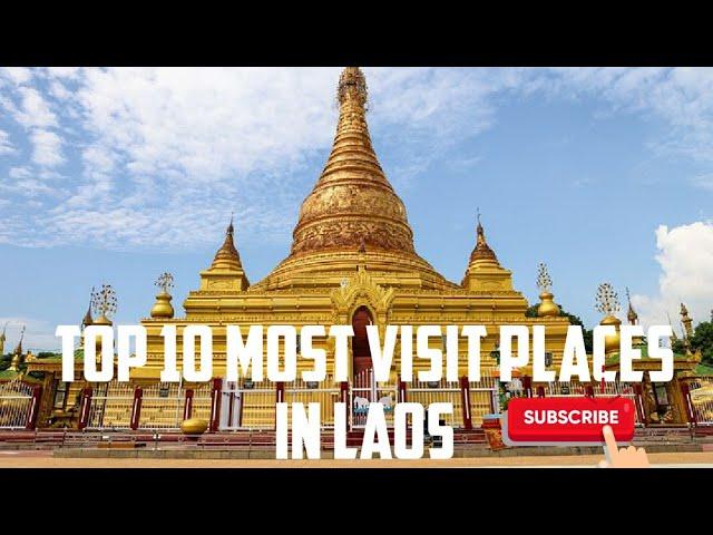 #vientiane Top 10 Tourist Attractions in Laos | most visited | Best place | things to do