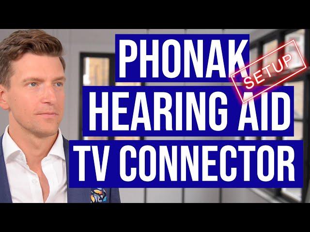 How to set up your Phonak TV Connector: In 3 minutes