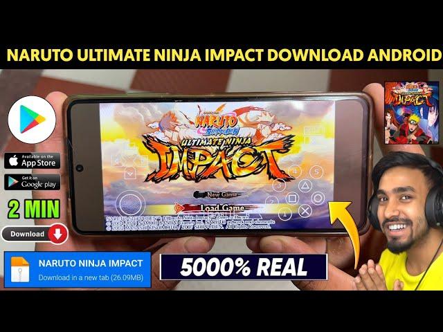  NARUTO ULTIMATE NINJA IMPACT DOWNLOAD FOR ANDROID | HOW TO DOWNLOAD NARUTO ULTIMATE NINJA ANDROID