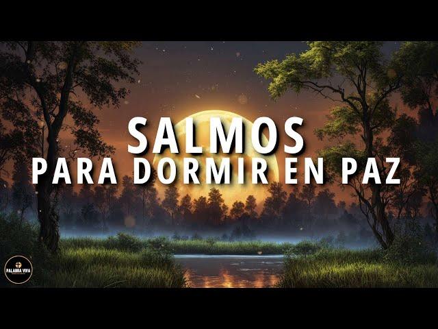 Salmos para Dormir en Paz | Palabra de Dios | Biblia Hablada | 12HRS