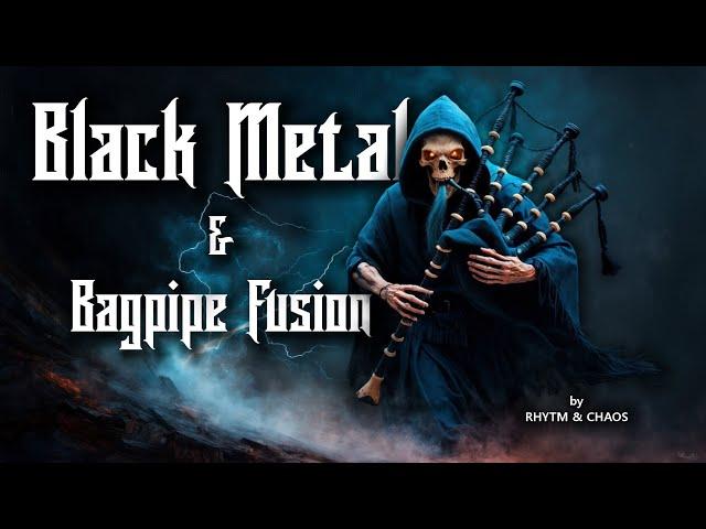 BLACK METAL & BAGPIPE FUSION - Instrumental Covers & Energy boost- Full album -while Working/Gaming