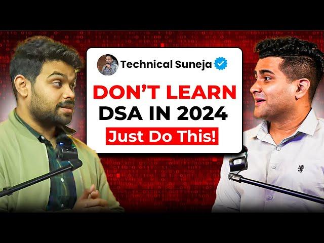 DSA vs DEV: What should you learn for a High Paying Tech Job in 2024 & 2025