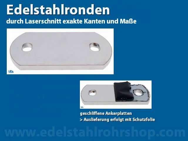 Edelstahl Ankerplatten aus V2A - geschliffen auf Korn 240