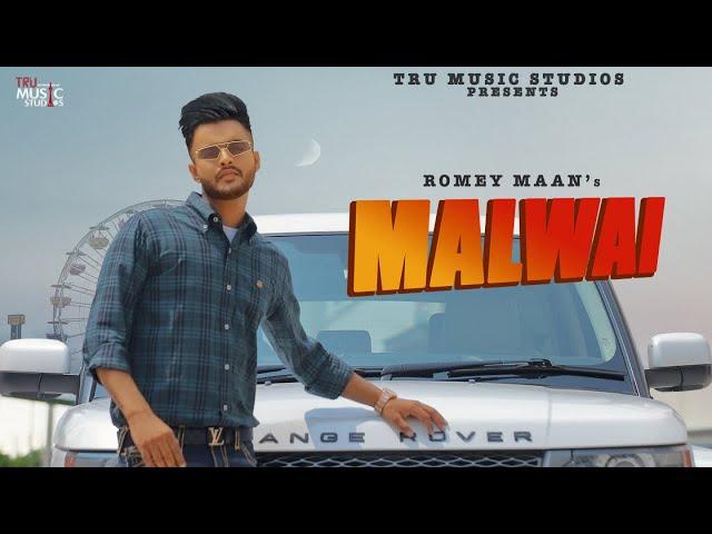 Romey Maan - Malwai (Official Video) | Sulfa | Ikjot | Tru Music Studios | Latest Punjabi Songs 2021