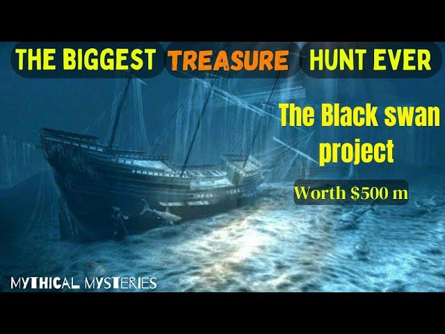 Finding sunken treasure : The exciting story of the black swan project