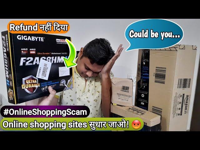 STOP Scamming us Amazon! The Downfall of Online shopping in India [Hindi]