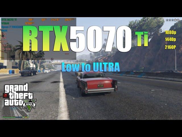 RTX 5070 Ti : GTA 5 - All Settings Tested