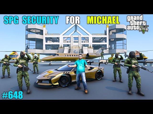 GTA 5 : MICHAEL BUYING RICHEST POWERFUL SECURITY | GTA 5 GAMEPLAY #648