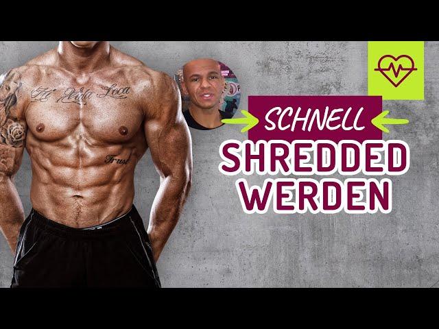 Schnell SHREDDED werden ! EFFEKTIVE Fettverbrennung. Coach Cecil