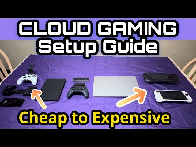 The Ultimate Cloud Gaming Setup Guide: Affordable to Premium Options!