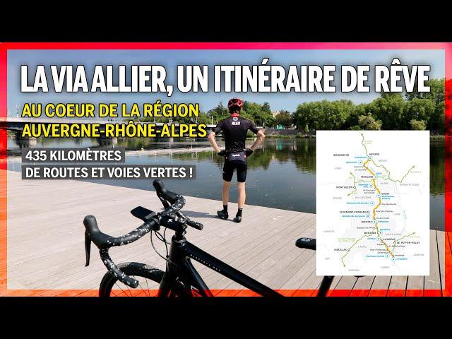 La Via Allier, un itinéraire de rêve à vélo !