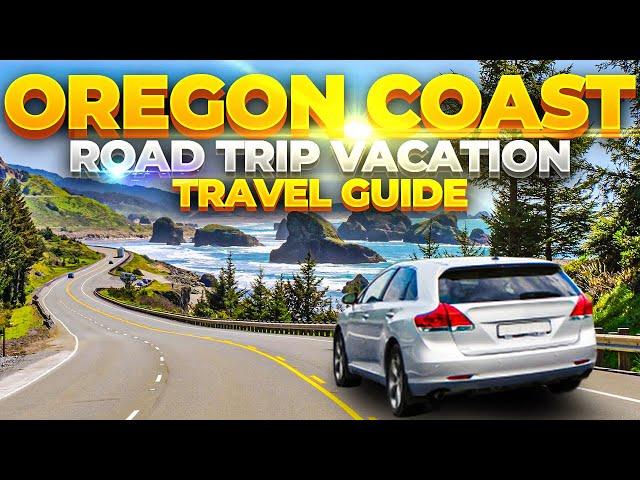 Oregon Coast Road Trip Vacation Travel Guide’