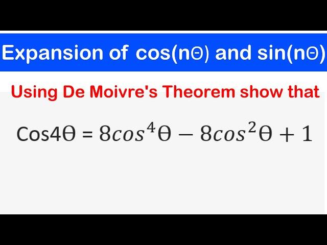 10 - Expansion of Sin (nΘ) and Cos (nΘ) with Solved Examples