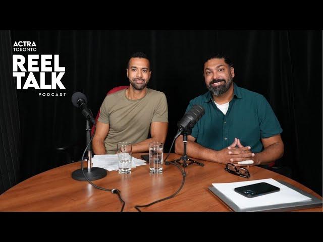 ACTRA Toronto Reel Talk with Gugun Deep Singh: "Actors Are Labourers"