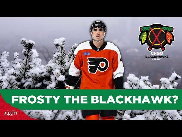 Could Chicago Blackhawks, Kyle Davidson trade for Flyers C Morgan Frost? | CHGO Blackhawks Podcast