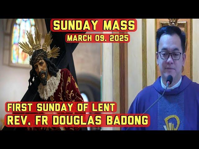 Filipino Sunday Live Mass Today March 09, 2025 | Rev. Fr. Douglas Badong