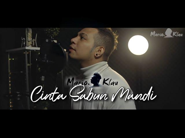 Cinta Sabun Mandi - H. Jaja M | Mario G Klau (cover)