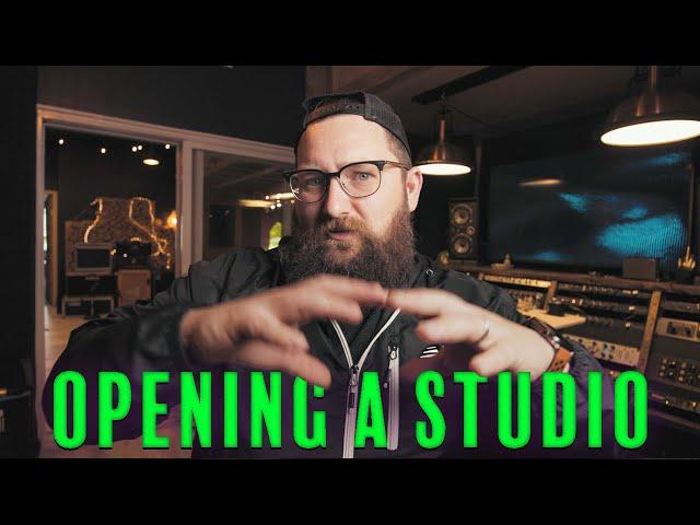 Everything ELSE You NEED to Know! | Opening A Recording Studio