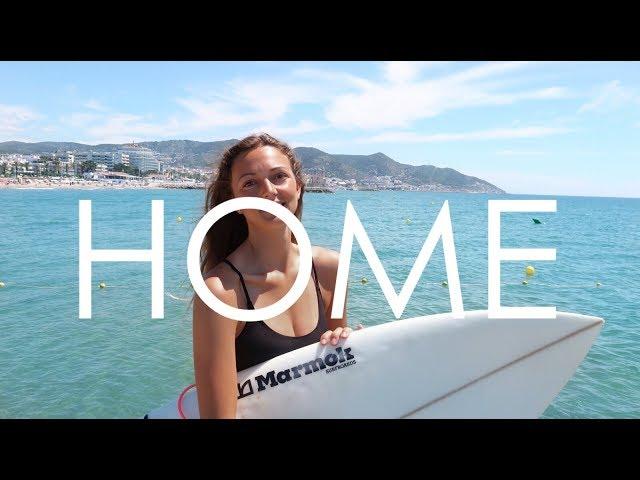 HOME! Life in Sitges | Barcelona, Spain