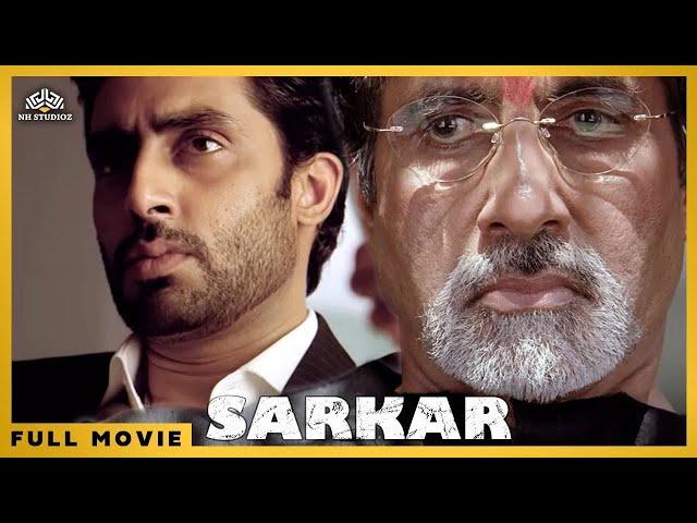 Sarkar Full Movie | Amitabh Bachchan, Abhishek Bachchan, Katrina Kaif | NH Studioz