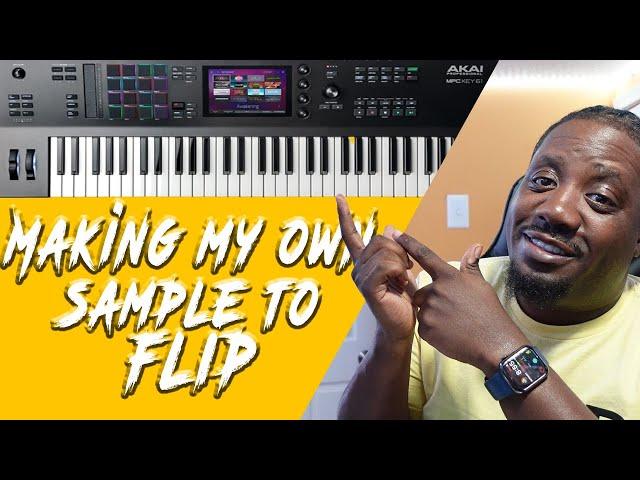 Making My Own Sample To Flip | Akai mpc key 61 and MPC software