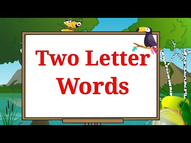 Two Letter Words | Learning Videos For Kids | English Words | A to Z Kids TV