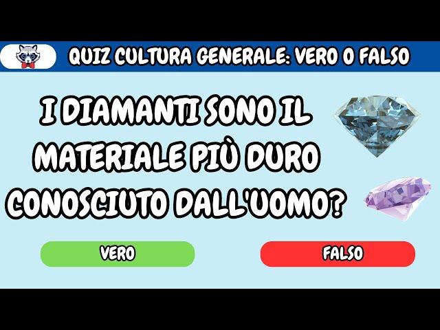 QUIZ: VERO O FALSO- CULTURA GENERALE #quiz #sfida #italy #quiztime #challenge #curiosità #cultura