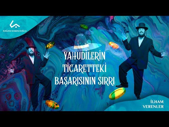 Yahudilerin Ticaretteki Başarısının Sırrı