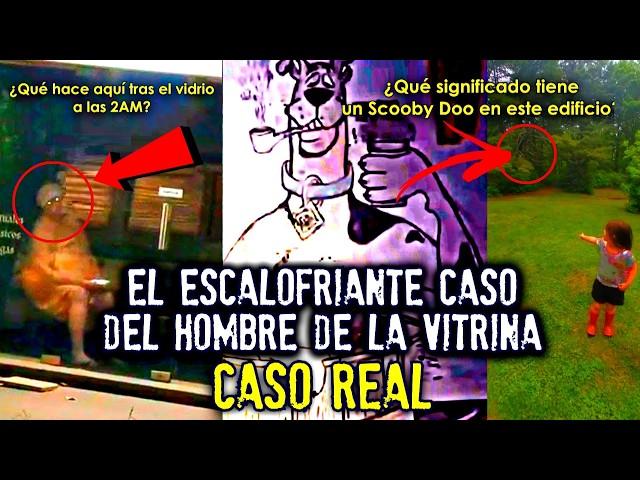 El escalofriante caso del hombre de la vitrina | ¿Qué hace a las 2AM ahí?