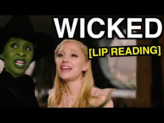 Wicked - Lip Reading 