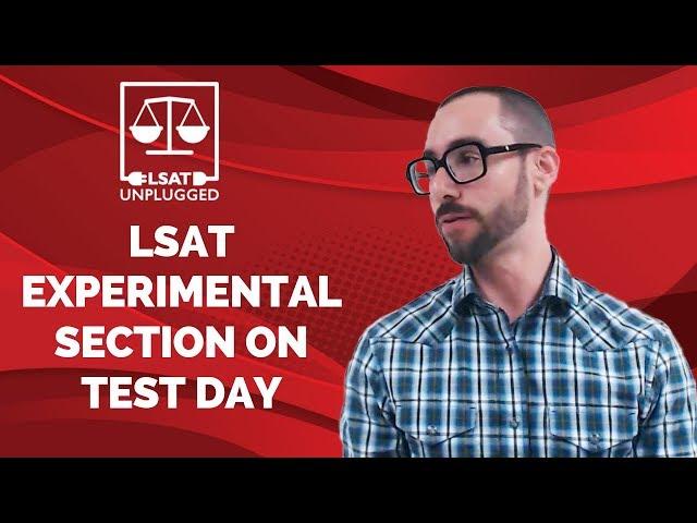 LSAT Experimental Section on Test Day