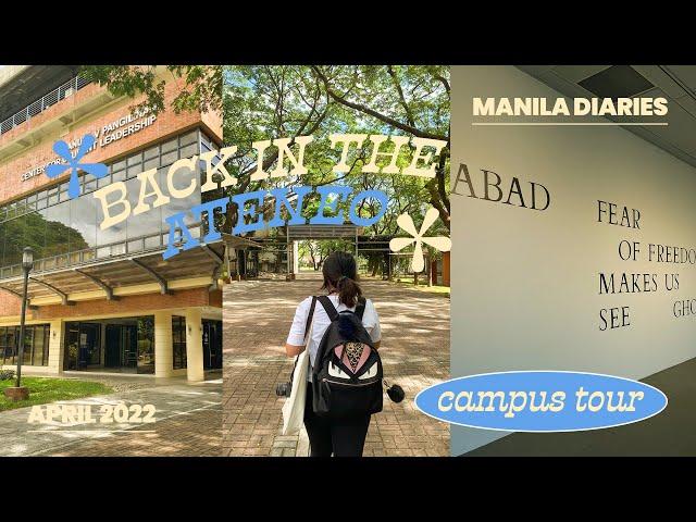 Back in the ATENEO!   (Campus tour, dorm tour)