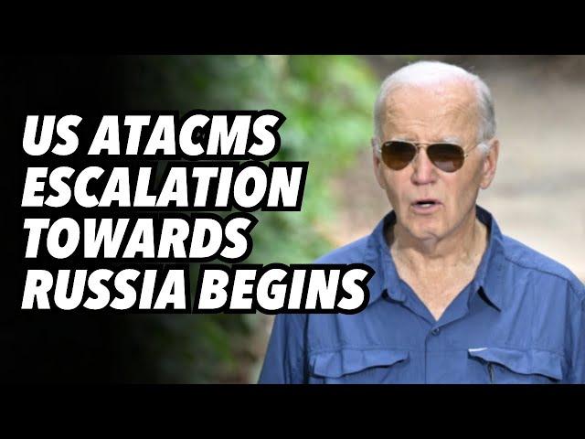 US ATACMS escalation towards Russia begins