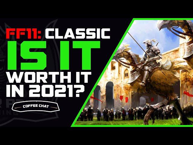 FFXI Is It Worth It In 2021? | Ginger Prime