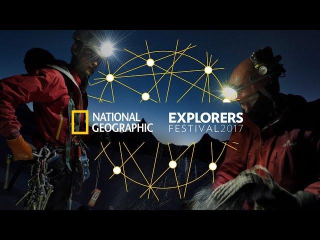 Explorers Festival, Saturday June 17 | National Geographic