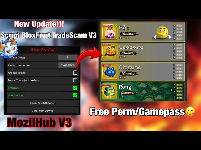 New Method TradeScam Script Blox Fruit[️YETI UPD] - MozilHub | FREEZE SCREEN | FORCE ACCEPT | NOKEY