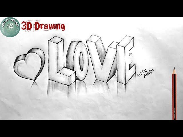 How to Draw LOVE 3D style // 3D Love Drawing // 3d letters drawing @ArtbyAbhijit