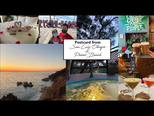 Postcard from San Luis Obispo | coffee shops, pismo beach, mineral springs, wine tasting