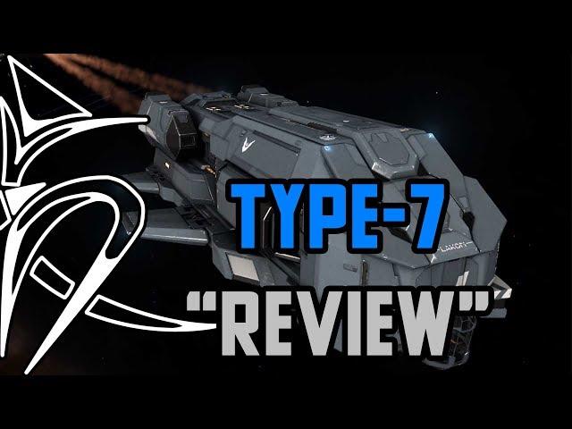 Type-7 "review" [Elite Dangerous]