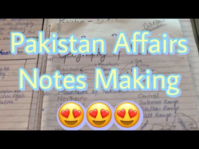 Best Way to Make Pakistan Affairs Notes | CSS & PMS | The CSS Guide