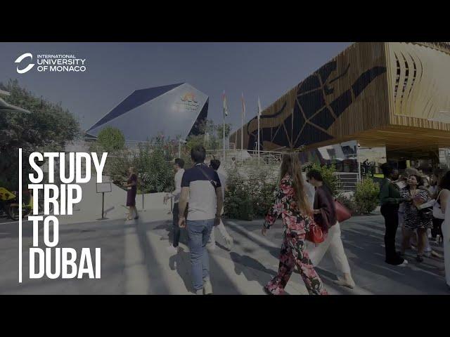 International University of Monaco - Study Trip to Dubai